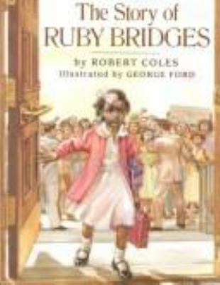 The Story of Ruby Bridges 0590439677 Book Cover