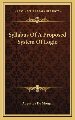 Syllabus Of A Proposed System Of Logic 1168802822 Book Cover