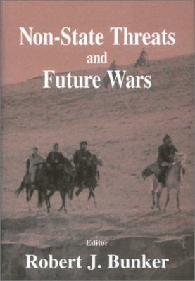 Non-State Threats and Future Wars 0714683086 Book Cover