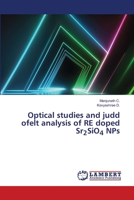 Optical studies and judd ofelt analysis of RE d... 6208116120 Book Cover