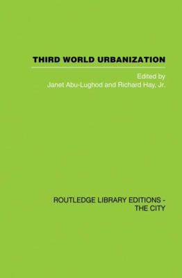 Third World Urbanization 0415860512 Book Cover