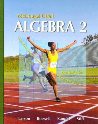 Holt McDougal Larson Algebra 2: Students Editio... 0618595414 Book Cover