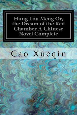 Hung Lou Meng Or, the Dream of the Red Chamber ... 1547230797 Book Cover