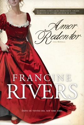 Amor Redentor: Una Novela [Spanish] 1414317271 Book Cover