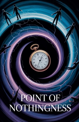 Point of Nothingness B0F89HMW4P Book Cover