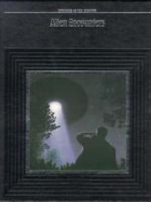 Alien Encounters (Mysteries of the Unknown) 0809465450 Book Cover