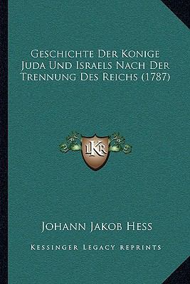 Geschichte Der Konige Juda Und Israels Nach Der... [German] 1166064956 Book Cover