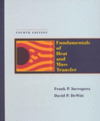 Fundamentals of Heat and Mass Transfer + Proble... 0471390801 Book Cover