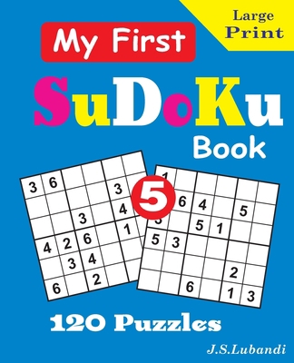 My First SuDoKu Book, 5 1695171632 Book Cover