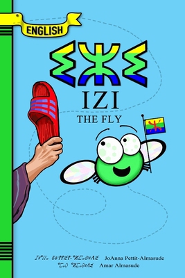 Izi: The Fly 1935773046 Book Cover