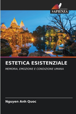 Estetica Esistenziale [Italian] 6209231810 Book Cover