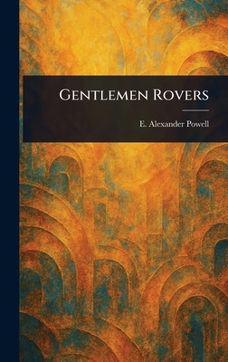 Gentlemen Rovers 1023266946 Book Cover