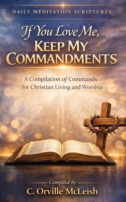 If You Love Me Keep My Commandments 1953759203 Book Cover