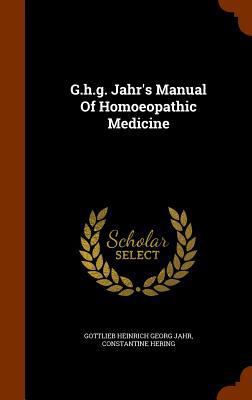 G.h.g. Jahr's Manual Of Homoeopathic Medicine 1345574991 Book Cover