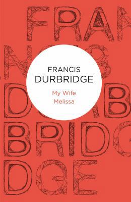 My Wife Melissa 1447215133 Book Cover