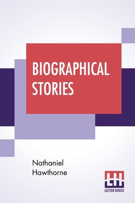 Biographical Stories: True Stories Of History A... 9353423503 Book Cover