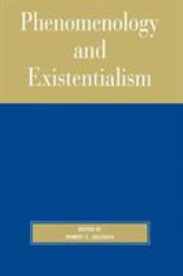 Phenomenology and Existentialism 0742512401 Book Cover