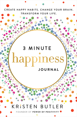 3 Minute Happiness Journal: Create Happy Habits... 1737970473 Book Cover