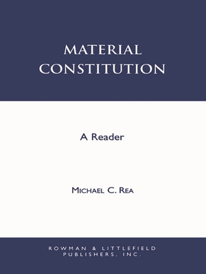 Material Constitution: A Reader 0847683842 Book Cover