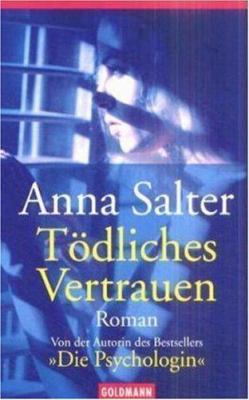 Tödliches Vertrauen. [German] 3442451183 Book Cover