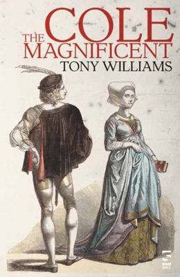 Cole the Magnificent 1784632783 Book Cover