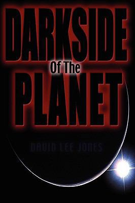 Darkside of the Planet 0956155219 Book Cover