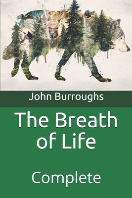 The Breath of Life: Complete B08WYG57LQ Book Cover