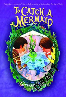 To Catch a Mermaid 0316018171 Book Cover