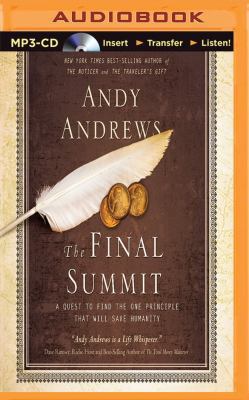 The Final Summit: A Quest to Find the One Princ... 1480554103 Book Cover