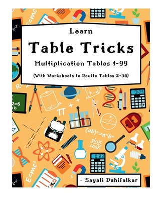 Learn Table Tricks Multiplication Tables 1-99: ... B0DDQNJR6S Book Cover