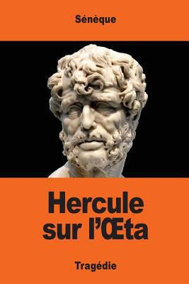 Hercule sur l'OEta [French] 1544969740 Book Cover