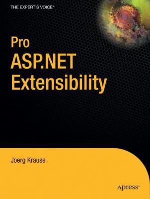 Pro ASP.NET Extensibility B01ENK5A2U Book Cover