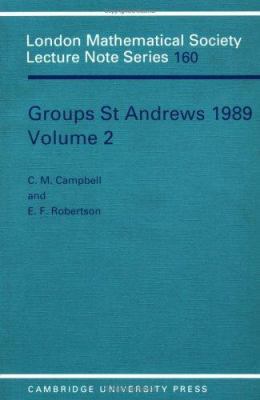 Groups St Andrews 1989: Volume 1 0521398495 Book Cover
