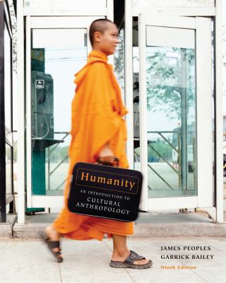 Humanity: An Introduction to Cultural Anthropology 1111301522 Book Cover