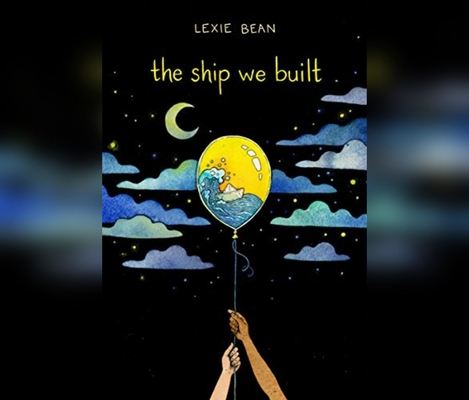 The Ship We Built 1662009569 Book Cover
