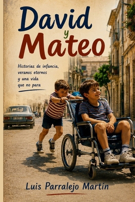 David y Mateo [Spanish] B0H9VBZBQM Book Cover