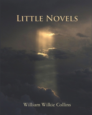 Little Novels (Annotated) B088N933YH Book Cover