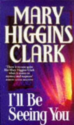 I'll Be Seeing You 009930371X Book Cover