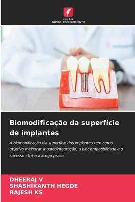 Biomodificação da superfície de implantes [Portuguese] 6209307698 Book Cover