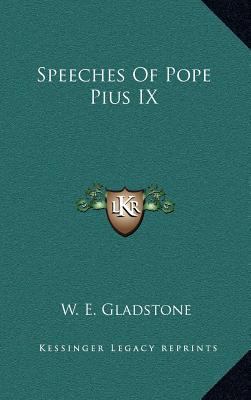 Speeches Of Pope Pius IX 1168666104 Book Cover