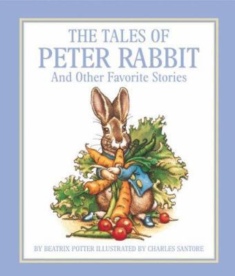 The Tales of Peter Rabbit 0762426942 Book Cover