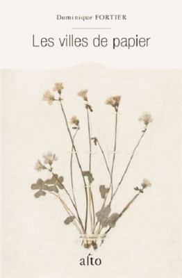 LES VILLES DE PAPIER [French] 2896943900 Book Cover