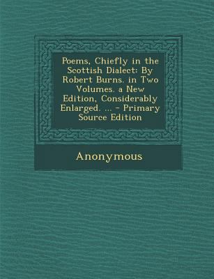 Poems, Chiefly in the Scottish Dialect: By Robe... 1287461808 Book Cover