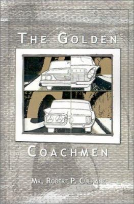 The Golden Coachmen 0759644659 Book Cover