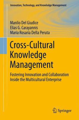 Cross-Cultural Knowledge Management: Fostering ... 1489985727 Book Cover