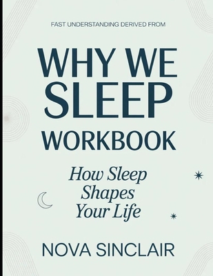 Fast Understanding Derived From Why We Sleep: H... B0H2ZLRYBW Book Cover