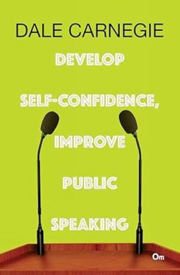Develop Self-confidence, Improve Public Speakin...            Book Cover