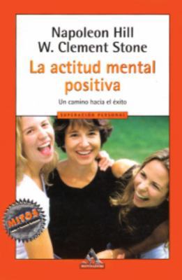 Actitud mental positiva (Spanish Edition) [Spanish] 1400084822 Book Cover