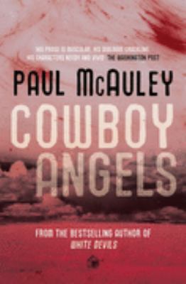 Cowboy Angels (Gollancz) 0575079347 Book Cover