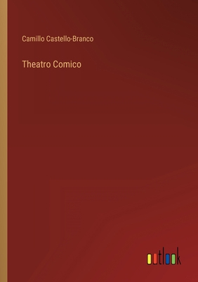 Theatro Comico [Portuguese] 3368005766 Book Cover